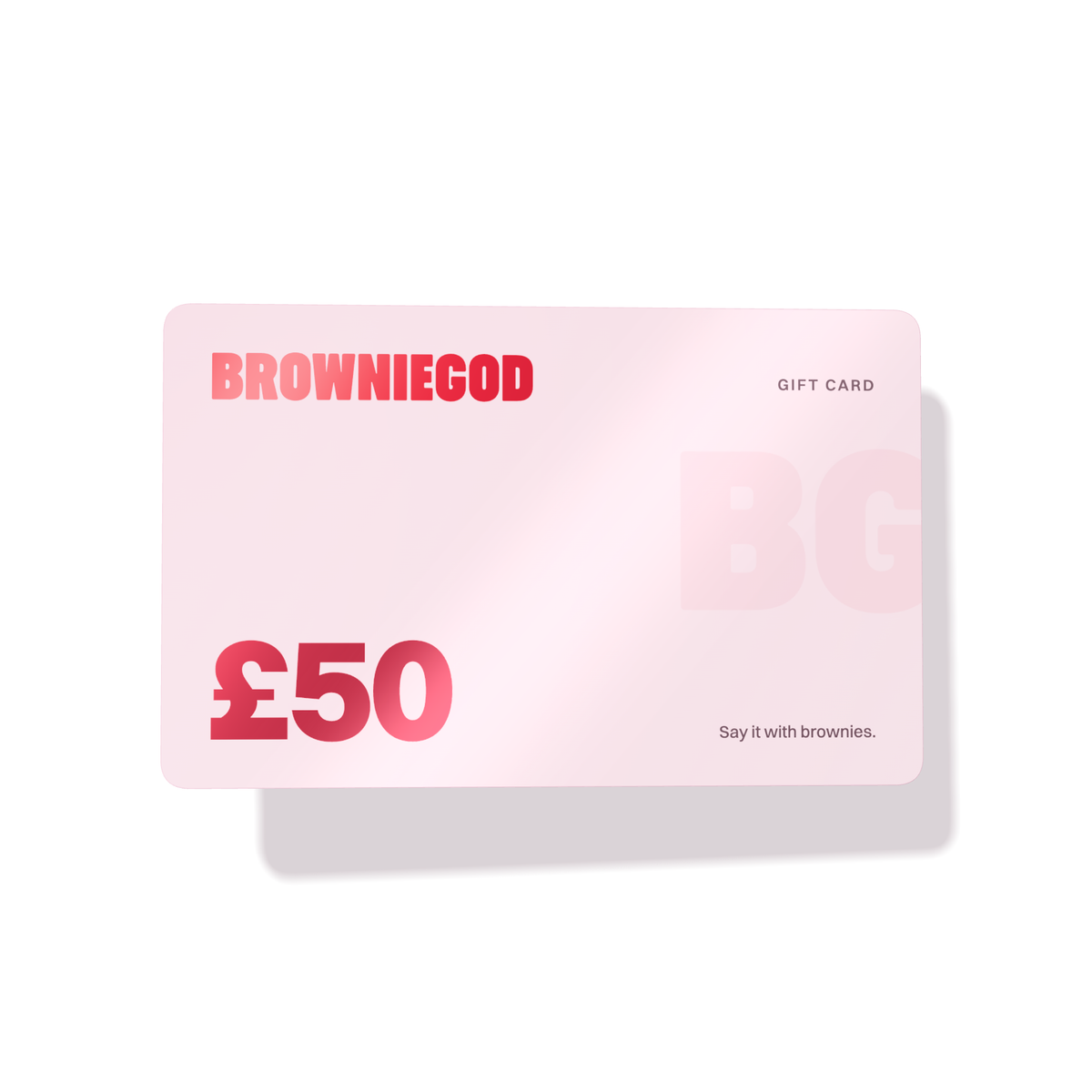 £50 Browniegod gift card in petal pink, with the logo and amount in red foil