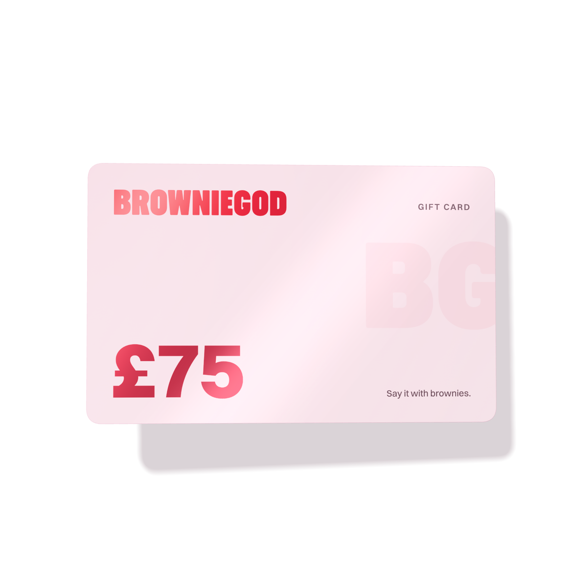 £75 Browniegod gift card in petal pink, with the logo and amount in red foil